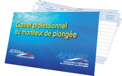 carnet professionnel du moniteur de plongée ANMP / Guide de la Mer 